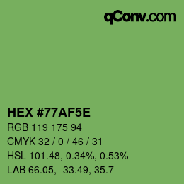 Farbcode: HEX #77AF5E | qconv.com