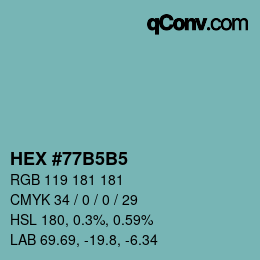 Color code: HEX #77B5B5 | qconv.com