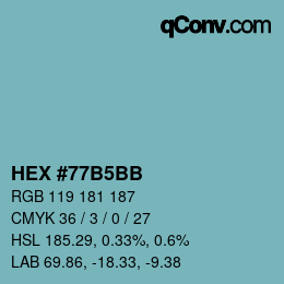 颜色代码: HEX #77B5BB | qconv.com