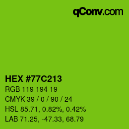 Color code: HEX #77C213 | qconv.com