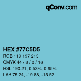 カラーコード: HEX #77C5D5 | qconv.com