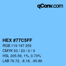 カラーコード: HEX #77C5FF | qconv.com