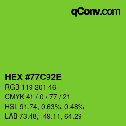 Color code: HEX #77C92E | qconv.com