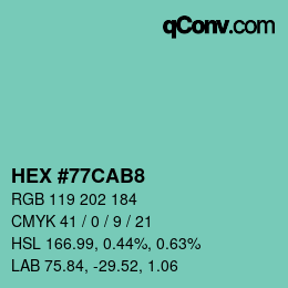 カラーコード: HEX #77CAB8 | qconv.com