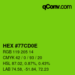 Color code: HEX #77CD0E | qconv.com