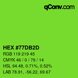 カラーコード: HEX #77DB2D | qconv.com