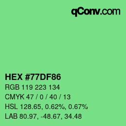 Color code: HEX #77DF86 | qconv.com