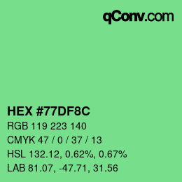 Color code: HEX #77DF8C | qconv.com