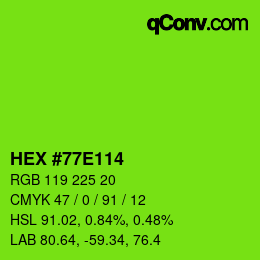 Código de color: HEX #77E114 | qconv.com