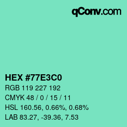 Color code: HEX #77E3C0 | qconv.com