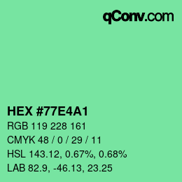 Farbcode: HEX #77E4A1 | qconv.com
