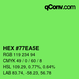 カラーコード: HEX #77EA5E | qconv.com