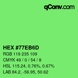 Color code: HEX #77EB6D | qconv.com