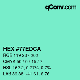 Color code: HEX #77EDCA | qconv.com