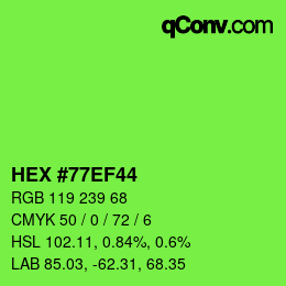 Color code: HEX #77EF44 | qconv.com