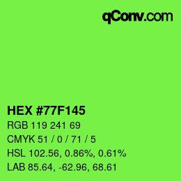 Color code: HEX #77F145 | qconv.com