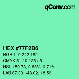 カラーコード: HEX #77F2B6 | qconv.com