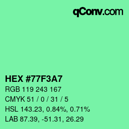 Farbcode: HEX #77F3A7 | qconv.com