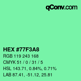 Farbcode: HEX #77F3A8 | qconv.com