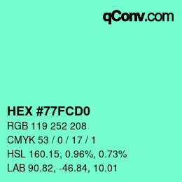 Color code: HEX #77FCD0 | qconv.com