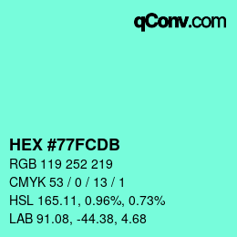 カラーコード: HEX #77FCDB | qconv.com