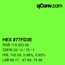 Color code: HEX #77FD3E | qconv.com