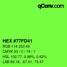 Color code: HEX #77FD41 | qconv.com