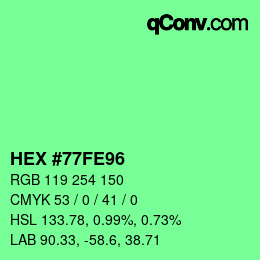 Color code: HEX #77FE96 | qconv.com