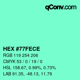 カラーコード: HEX #77FECE | qconv.com