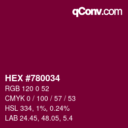 Code couleur: HEX #780034 | qconv.com