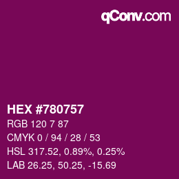 颜色代码: HEX #780757 | qconv.com