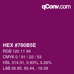 Código de color: HEX #780B5E | qconv.com