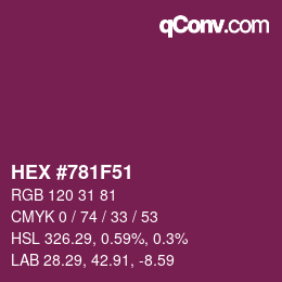 Color code: HEX #781F51 | qconv.com