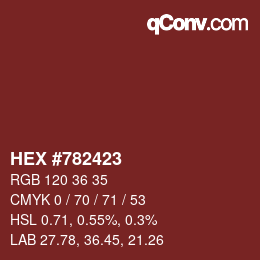 Farbcode: HEX #782423 | qconv.com