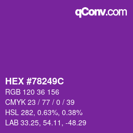 カラーコード: HEX #78249C | qconv.com