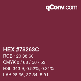 Color code: HEX #78263C | qconv.com