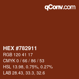 颜色代码: HEX #782911 | qconv.com
