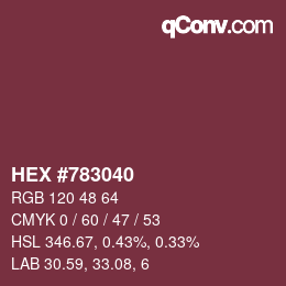 颜色代码: HEX #783040 | qconv.com