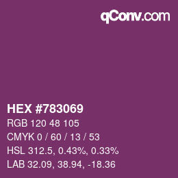 颜色代码: HEX #783069 | qconv.com