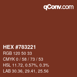 Color code: HEX #783221 | qconv.com