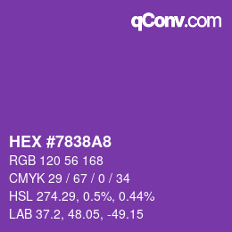 カラーコード: HEX #7838A8 | qconv.com