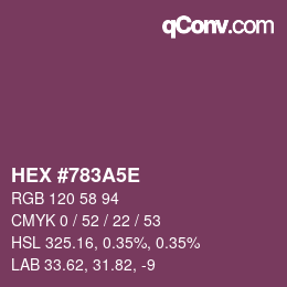 Color code: HEX #783A5E | qconv.com