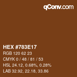 カラーコード: HEX #783E17 | qconv.com