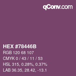 カラーコード: HEX #78446B | qconv.com