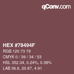Código de color: HEX #78494F | qconv.com