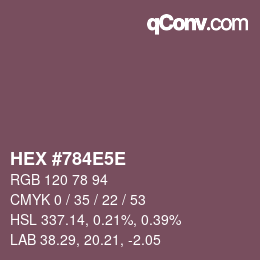 Farbcode: HEX #784E5E | qconv.com