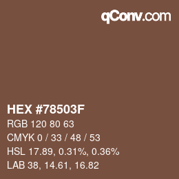 颜色代码: HEX #78503F | qconv.com