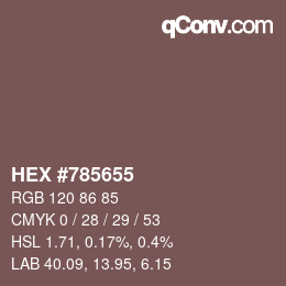 Color code: HEX #785655 | qconv.com