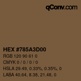 カラーコード: HEX #785A3D00 | qconv.com