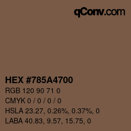 Code couleur: HEX #785A4700 | qconv.com